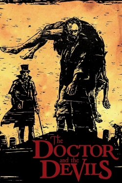 Watch free The Doctor and the Devils movies online - Gomovies