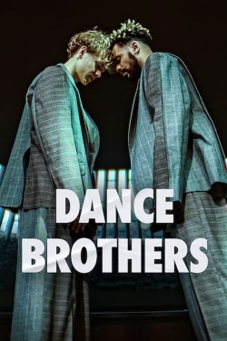 Watch free Dance Brothers movies online - Gomovies