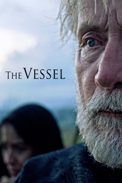 Watch free The Vessel movies online - Gomovies