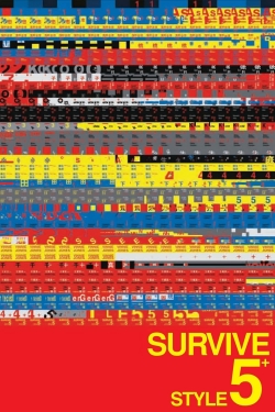 Watch free Survive Style 5+ movies online - Gomovies