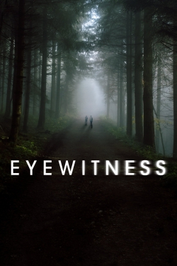 Watch free Eyewitness movies online - Gomovies