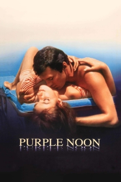 Watch free Purple Noon movies online - Gomovies