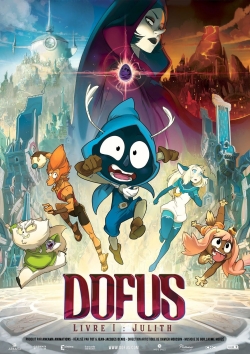 Watch free Dofus - Book I: Julith movies online - Gomovies