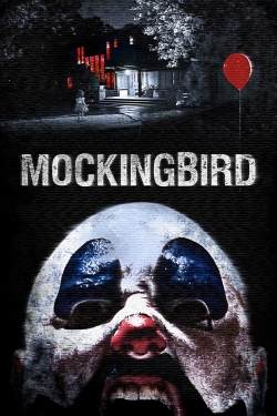 Watch free Mockingbird movies online - Gomovies