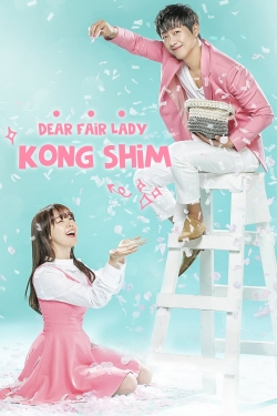 Watch free Dear Fair Lady Kong Shim movies online - Gomovies