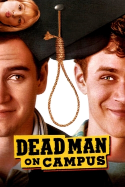 Watch free Dead Man on Campus movies online - Gomovies