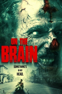 Watch free On the Brain movies online - Gomovies