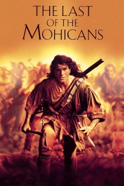 Watch free The Last of the Mohicans movies online - Gomovies