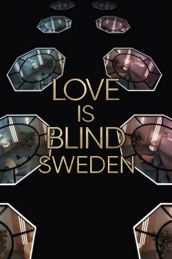 Watch free Love Is Blind: Sweden movies online - Gomovies