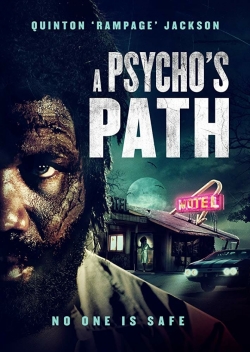 Watch free A Psycho's Path movies online - Gomovies