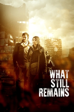 Watch free What Still Remains movies online - Gomovies