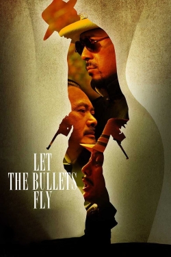 Watch free Let the Bullets Fly movies online - Gomovies