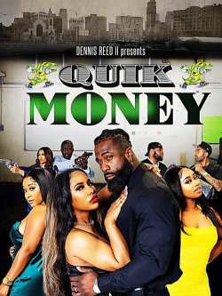 Watch free Quik Money movies online - Gomovies