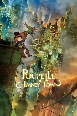 Watch free Poupelle of Chimney Town movies online - Gomovies