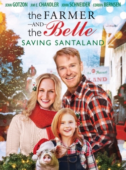 Watch free The Farmer and the Belle: Saving Santaland movies online - Gomovies