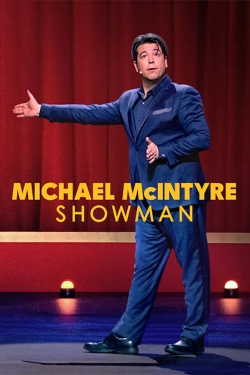 Watch free Michael McIntyre: Showman movies online - Gomovies