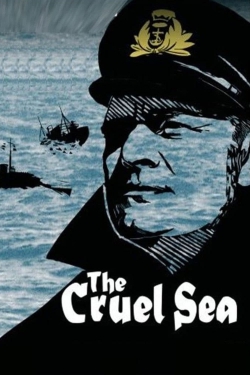 Watch free The Cruel Sea movies online - Gomovies