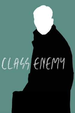 Watch free Class Enemy movies online - Gomovies