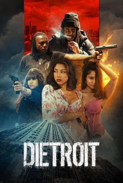 Watch free Dietroit movies online - Gomovies