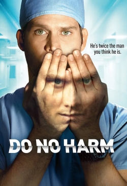 Watch free Do No Harm movies online - Gomovies