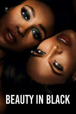 Watch free Beauty in Black movies online - Gomovies