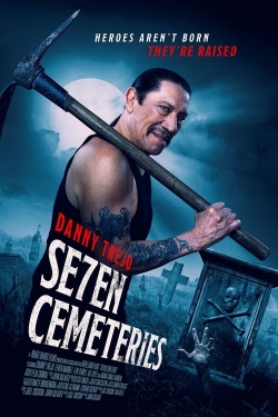 Watch free Seven Cemeteries movies online - Gomovies