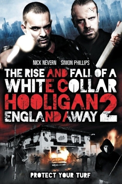 Watch free White Collar Hooligan 2: England Away movies online - Gomovies