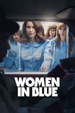 Watch free Women in Blue movies online - Gomovies